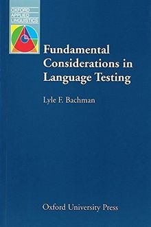 Fundamental Considerations in Language Testing von Bachm... | Buch | Zustand gut