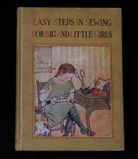 Easy Steps in Sewing for Big & Little Girls Antique Patterns Book Complete (BKS)