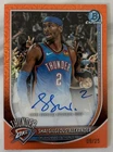 Shai Gilgeous-Alexander Auto 2026 Bowman Basketball Mega Orange 9/25 Chrome Auto