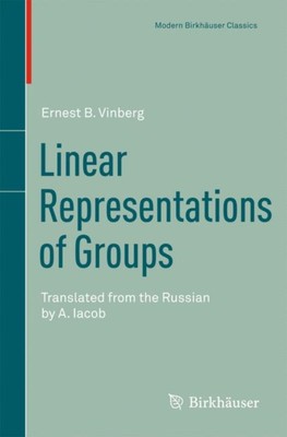 Vinberg - Linear Representations of Groups   Translated from the Russi - X555z