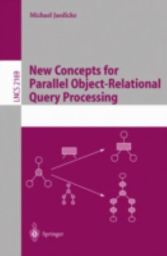 Lecture Notes in Computer Science Ser.: New Concepts for Parallel ...