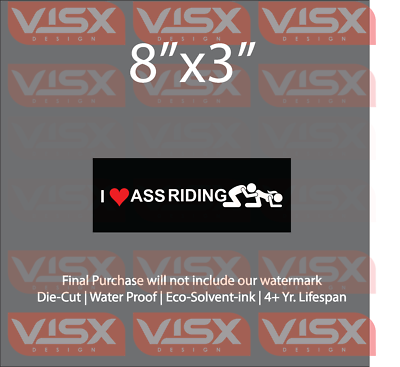 I love ass riding Bumper Sticker funny tailgate stick figure sex get