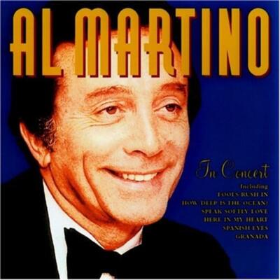 In Concert Al Martino CD 2008 Free UK P&P Value Guaranteed Fast Dispatch