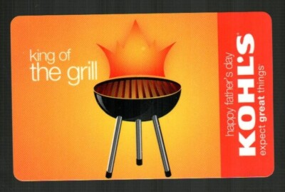 KOHL'S King of the Grill, Father's Day ( 2008 ) Gift Card ( $0 )