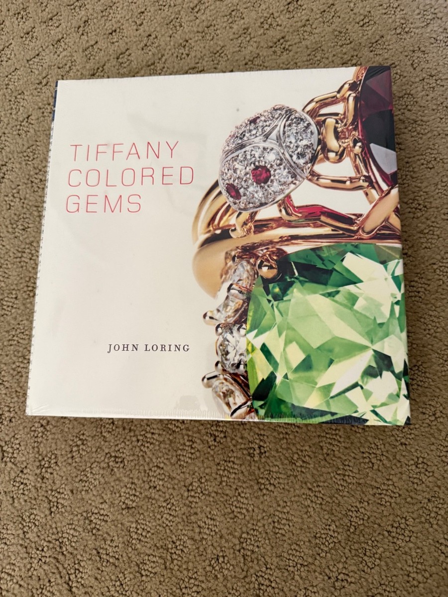 Tiffany Colored Gems by John Loring (2007, Hardcover) for sale