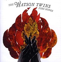 Watson Twins - Fire Songs - CD - K4Z