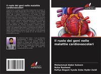 Il Ruolo Dei Geni Nelle Malattie Cardiovascolari Rafiya Begum Syeda Zeba Hyder Z