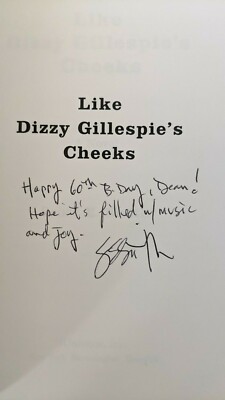 Signed Paperback Book - Like Dizzy Gillespie's Cheeks, by Scott Smith