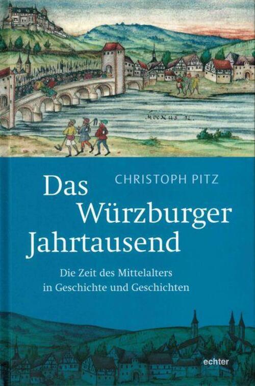 Thumbnail - Das Würzburger Jahrtausend | Christoph Pitz | Deutsch | Buch | 352 S.