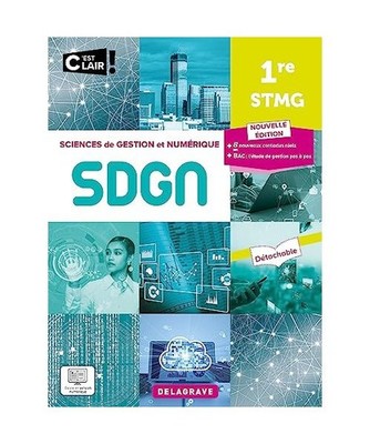 C'est clair ! Sciences de gestion et numérique 1re STMG [2023] - Pochette élè