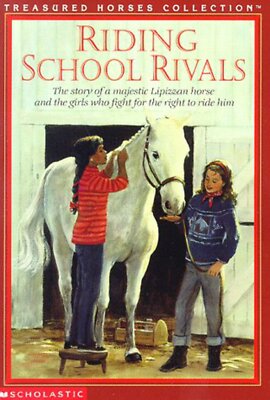 Riding School Rivals (Treasured Horses) by Susan Saunders (1997)