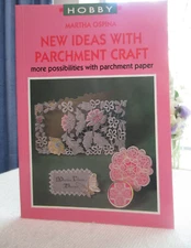 Martha Ospina New Ideas w Parchment Paper Arts & Craft Hobby Book