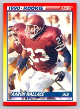 1990 Score #620 Aaron Wallace Rookie Card Texas A&M Aggies. rookie card picture
