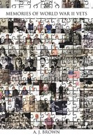 A. J. Brown | Memories Of World War Ii Vets | Taschenbuch | Englisch (2011)
