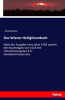 Anonymous | Das Wiener Heiligthumbuch | Taschenbuch | Deutsch (2017) | 76 S.