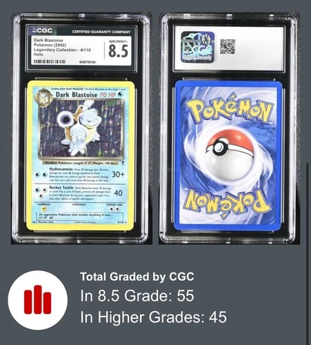 Dark Blastoise 4/110 Legendary Collection Holo Rare 2002 CGC 8.5 NM/MINT+