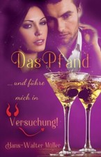 Mller - Das Pfand ... und fhre mich in Versuchung! - New paperback - X555z
