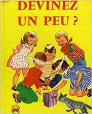 DEVINEZ UN PEU ? [Relié] KLEIN THEODORE, WOOD RUTH
