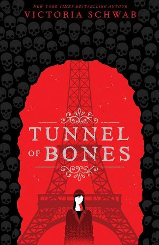 Victoria Schwab Tunnel of Bones (City of Ghosts #2) (Tascabile) City of Ghosts