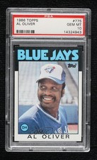 1986 Topps Al Oliver #775 PSA 10 GEM MT 1gt