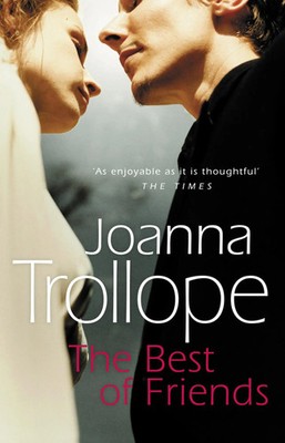 Joanna Trollope | The Best of Friends | Taschenbuch | Englisch (1996)