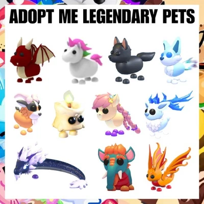 Adopt Me Legendary Pets - SAME DAY DELIVERY!