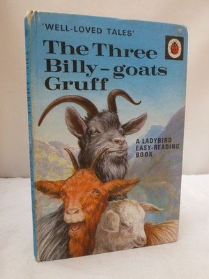 The Three Billy Goats Grubby - Ladybird Well Loved Tales - Series 606 d - 2'6