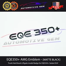 EQE350+ Emblem MATTE BLACK Rear Trunk Badge Logo Electric Mercedes Sedan SUV AMG
