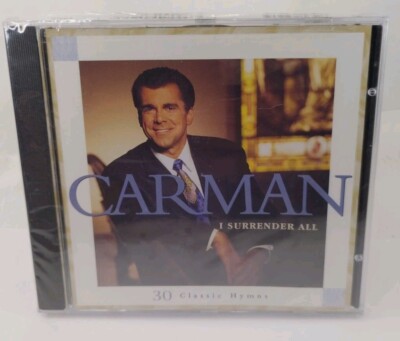 CARMAN - I SURRENDER ALL: 30 CLASSIC HYMNS NEW CD! 🎶🎶🎶⛪ 724385156526| eBay
