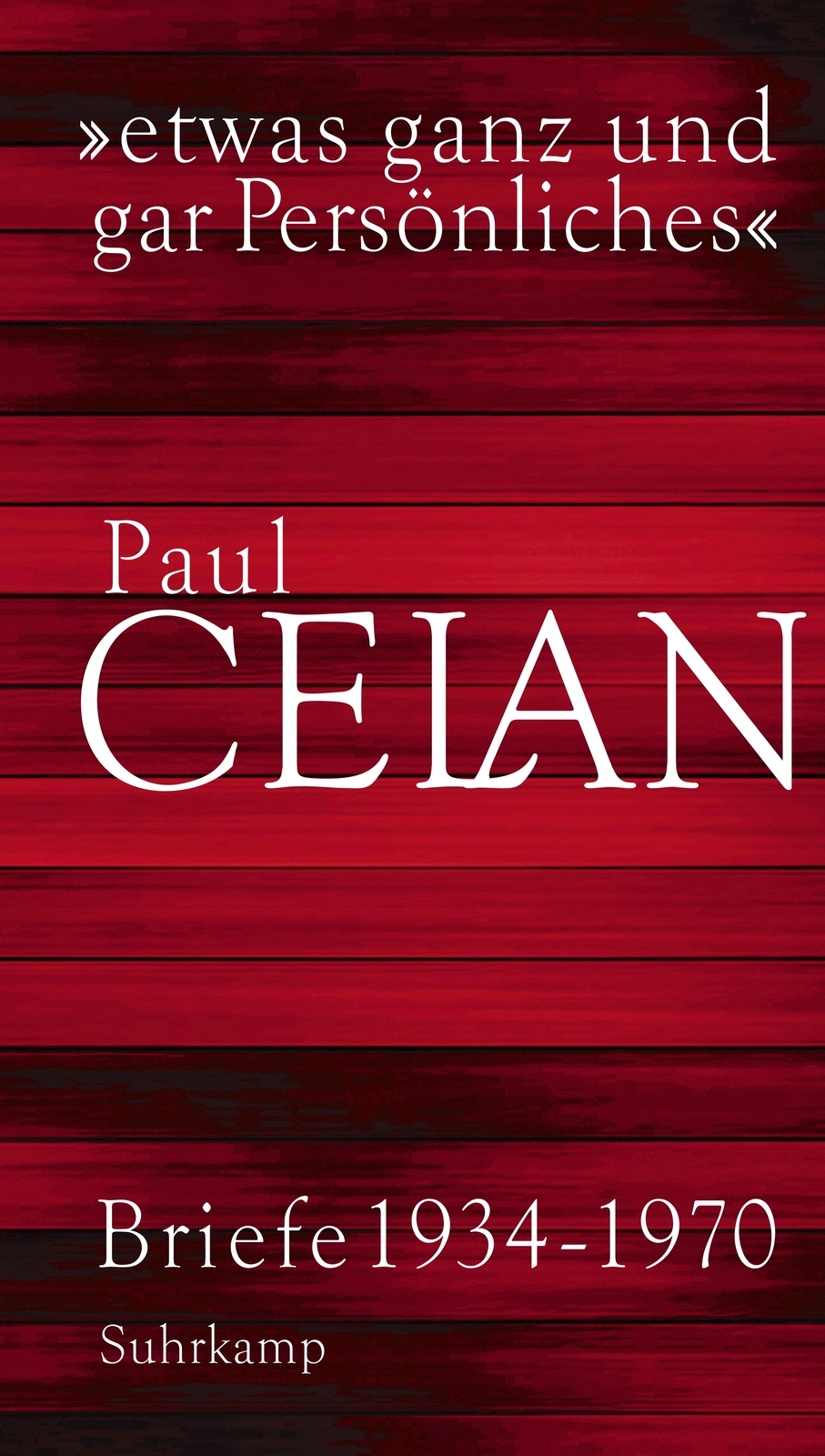 Thumbnail - Paul Celan; Barbara Wiedemann; Bertrand Badiou / »etwas Ganz Und Gar