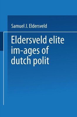 Eldersveld - Elite-Bilder niederländischer politischer Unterkünfte und Konflikte - N555z