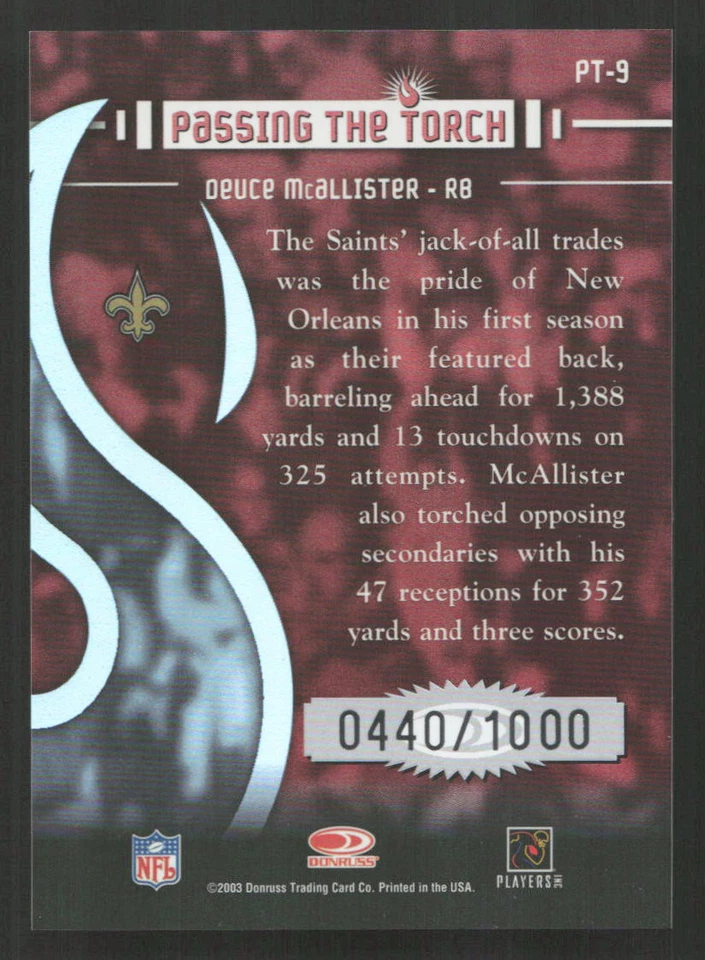 2003 Donruss Elite Deuce McAllister Passing the Torch #/1000 #PT-9 Card - Image 2 of 2