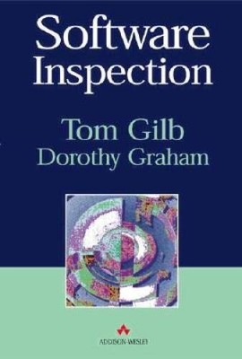 Software Inspection - Paperback By Gilb, Tom - GOOD