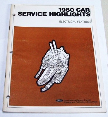 1980 FORD CAR SERVICE HIGHLIGHTS ELECTRICAL FEATURE REPAIR MANUAL,FUSES FUEL PMP