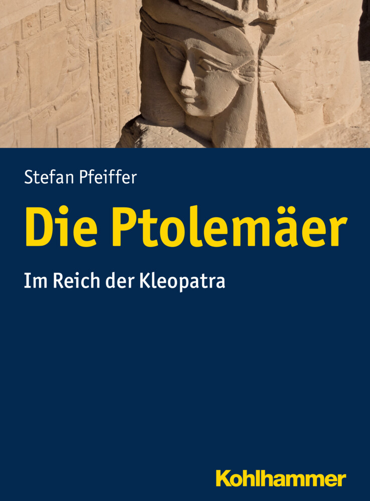 Thumbnail - Die Ptolemäer Von Stefan Pfeiffer