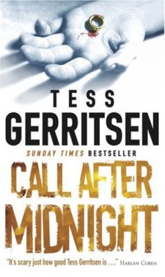 Call After Midnight By Tess Gerritsen. 9780778300748