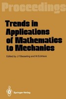 Trends In Applications Of Mathematics To Mechanics Johannes F. Besseling