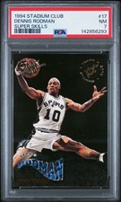 1994 STADIUM CLUB SUPER SKILLS SUPER SKILLS #17 DENNIS RODMAN PSA 7