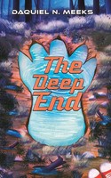 Daquiel N. Meeks | The Deep End | Taschenbuch | Englisch (2024)