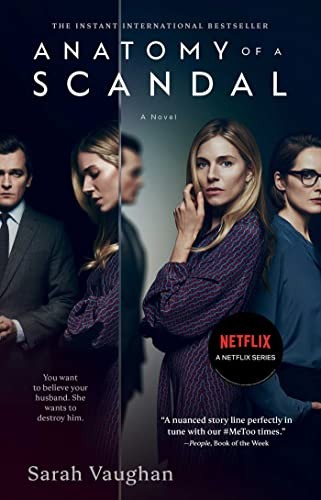 Anatomy of a Scandal - Vaughan, Sarah