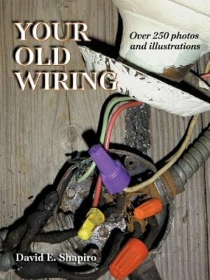 Your Old Wiring by David Shapiro: New