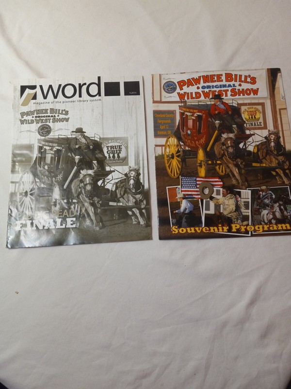 Pawnee Bill's Wild West Show and Word Magazine with Finale