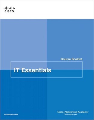 IT Essentials Course Booklet v7 by Cisco Networking Academy (English) Paperback 
