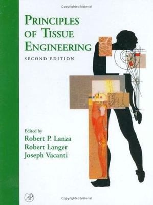 Principles of Tissue Engineering, Second Edition, , 9780124366305