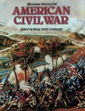 Illustrated History of the American Civil War - Hardcover - GOOD