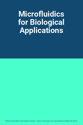 Microfluidics for Biological Applications