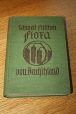 Schmeil-Fitschen: Flora von Deutschland, Leipzig 1931, Leinen 