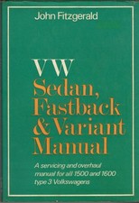 VW TYPE 3 1500,1600 INCL INJECTION FASTBACK,SALOON,VARIANT,REPAIR MANUAL 1963-73