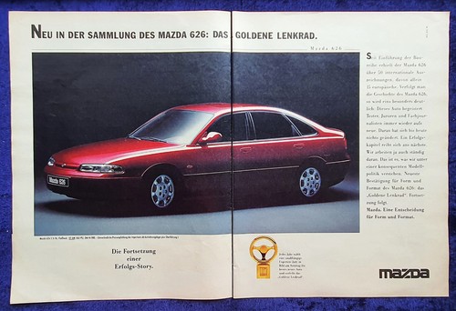 Mazda 626 2,5i V6 Fließheck, originale Werbung aus 1993, Das goldene Lenkrad