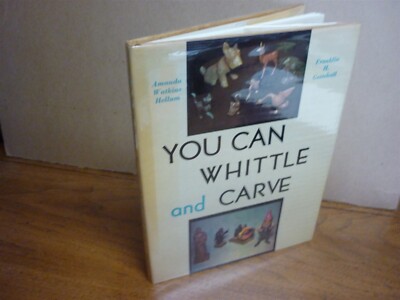 Hellum & Gottshall. You Can Whittle and Carve. Bonanza reprint. Near fine in dj.